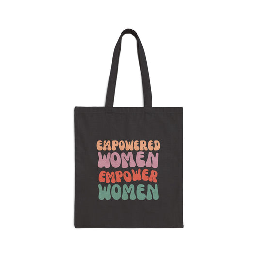 Empowered Women Empower Women Canvas Tote